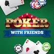 Poker with Friends